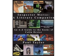 KNYGA Paul Taylor Inspector Morse: A Literary Companion