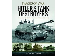 KNYGA Paul Thomas Hitler's Tank Destroyers
