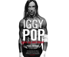 KNYGA Paul Trynka Iggy Pop: Open Up And Bleed