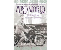 KNYGA Paula Byrne Mad World