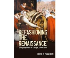 KNYGA Paula Hohti Refashioning the Renaissance