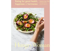 KNYGA Pauline Cox Hungry Woman, Eating for good health, happiness and hormones