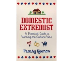 KNYGA Peachy Keenan Domestic Extremist