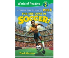 KNYGA Pelé World of Reading For the Love of Soccer!