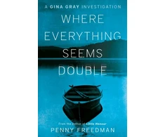 KNYGA Penny Freedman Where Everything Seems Double