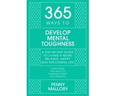 KNYGA Penny Mallory 365 Ways to Develop Mental Toughness