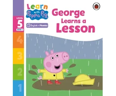 KNYGA Peppa Pig Learn with Peppa Phonics Level 5 Book 1 – George Learns a Lesson (Phonics Reader)