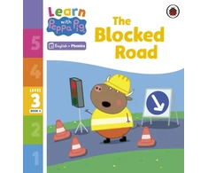 KNYGA Peppa Pig Learn with Peppa Phonics Level 3 Book 4 – The Blocked Road (Phonics Reader)