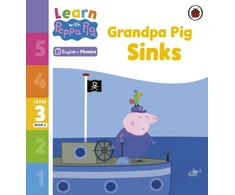 KNYGA Peppa Pig Learn with Peppa Phonics Level 3 Book 6 – Grandpa Pig Sinks (Phonics Reader)