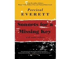 KNYGA Percival L Everett Sonnets for a Missing Key