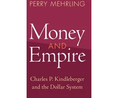 KNYGA Perry Mehrling Money and Empire