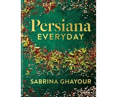 KNYGA Persiana Everyday, Sabrina Ghayour’s long-awaited follow-iki Persiana