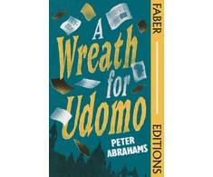 KNYGA Peter Abrahams A Wreath for Udomo (Faber Editions)