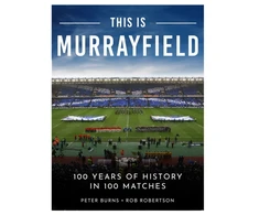KNYGA Peter Burns This is Murrayfield, 100 Years of History in 100 Matches