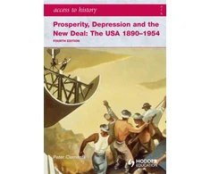 KNYGA Peter Clements Access to History: Prosperity, Depression and the New Deal: The USA 1890-1954 4th Ed