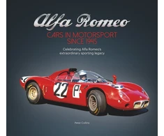 KNYGA Peter Collins Alfa Romeo – Cars in Motorsport Since 1945, Celebrating Alfa Romeo's Extraordinary Sporting Legacy