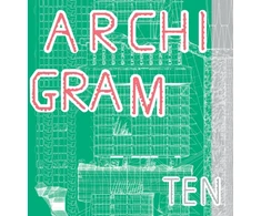 KNYGA Peter Cook Archigram Ten