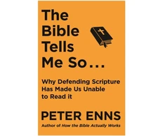 KNYGA Peter Enns Bible Tells Me So