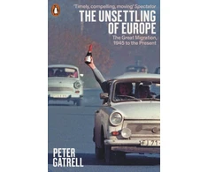 KNYGA Peter Gatrell Unsettling of Europe