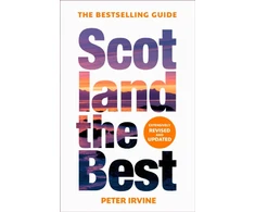 KNYGA Peter Irvine Scotland The Best, The Bestselling Guide