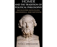 KNYGA Peter J Ahrensdorf Homer and the Tradition of Political Philosophy