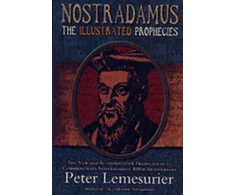 KNYGA Peter Lemesurier Nostradamus; The Illustrated Prophecies
