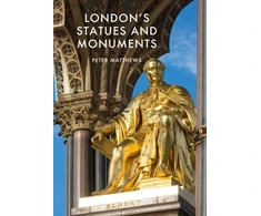 KNYGA Peter Matthews London's Statues and Monuments
