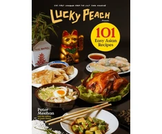 KNYGA Peter Meehan Lucky Peach Presents 101 Easy Asian Recipes
