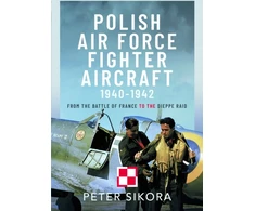 KNYGA Peter Sikora Polish Air Force Fighter Aircraft, 1940-1942