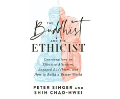 KNYGA Peter Singer The Buddhist and the Ethicist