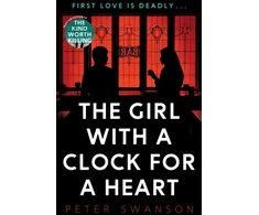 KNYGA Peter Swanson Girl With A Clock For A Heart