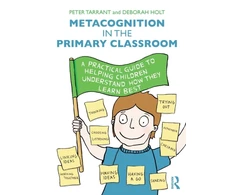 KNYGA Peter Tarrant Metacognition in the Primary Classroom