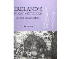 KNYGA Peter Woodman Ireland's First Settlers
