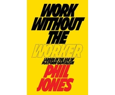 KNYGA Phil Jones Work Without the Worker