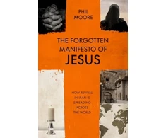 KNYGA Phil Moore Forgotten Manifesto of Jesus