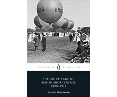 KNYGA Philip Hensher Golden Age of British Short Stories 1890-1914