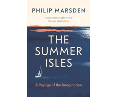 KNYGA Philip Marsden Summer Isles, A Voyage of the Imagination