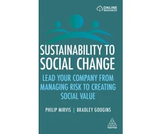 KNYGA Philip Mirvis Sustainability to Social Change
