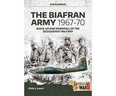 KNYGA Philip S Jowett The Biafran Army 1967-70