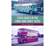 KNYGA Philip Wallis Essex Buses in the 1960s and Early 1970s