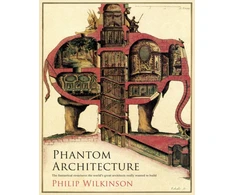 KNYGA Philip Wilkinson Phantom Architecture