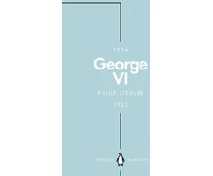 KNYGA Philip Ziegler George VI (Penguin Monarchs)