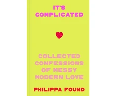 KNYGA Philippa Found It’s Complicated, Confessions of Messy Modern Love