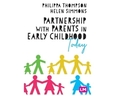 KNYGA Philippa Thompson Partnership With Parents in Early Childhood Today