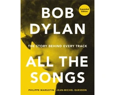 KNYGA Philippe Margotin Bob Dylan All the Songs