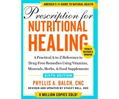 KNYGA Phyllis A Balch Prescription for Nutritional , Sixth Edition