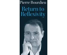 KNYGA Pierre Bourdieu Return to Reflexivity