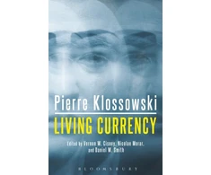 KNYGA Pierre Klossowski Living Currency