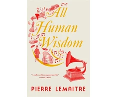 KNYGA Pierre Lemaitre All Human Wisdom