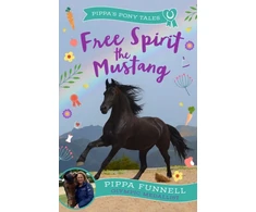 KNYGA Pippa Funnell Free Spirit the Mustang